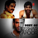 Best Of Tusshar Kapoor - Abhishek Nailwal Song Download